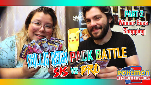 Chilling Reign Pack Battle Sis VS Bro PART 2