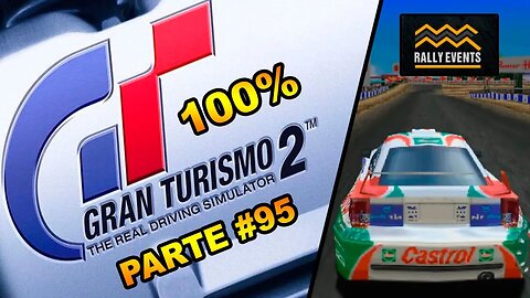 [PS1] - Gran Turismo 2 - [Parte 95] - Simulation Mode - Rally Events - Tahiti Dirt R3