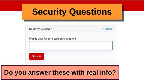 Password and 2FA Security | How to answer those security questions