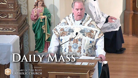 Fr. Richard Heilman's Sermon for Thursday, April 15, 2021