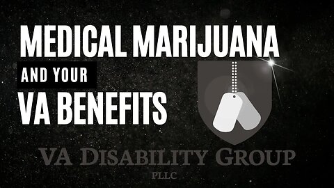 VA & Medical Marijuana: Is Change on the Horizon?