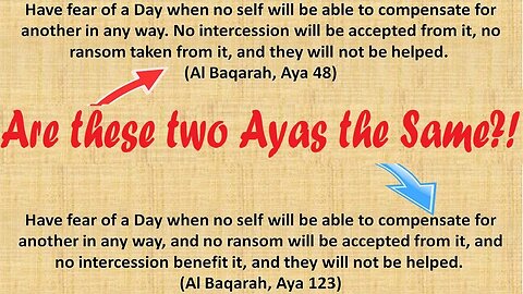 Two Very Similar Ayas that have VERY different meanings!!