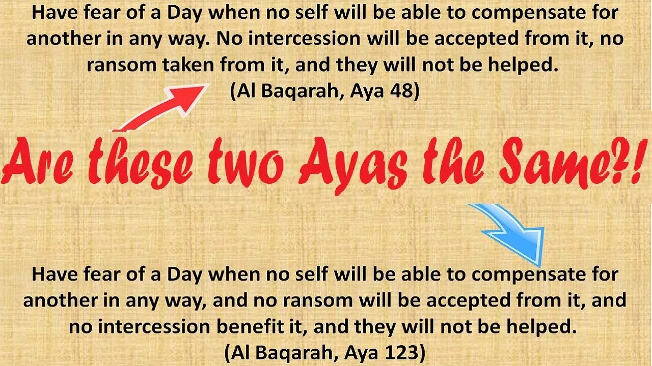 Two Very Similar Ayas that have VERY different meanings!!