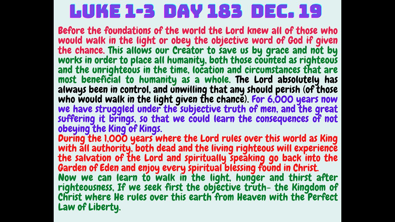 Luke 1-3 OUR WORLD CAN ONLY BE SAVED IF CHRIST RESUMES HIS RULE OVER IT!