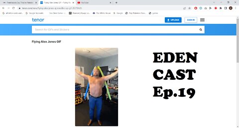 Eden Cast Ep.19 Alex Jones Was Right