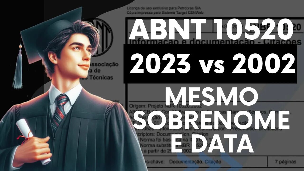 ABNT 10520:2023 vs. 10520:2002 - Como citar autores com mesmo sobrenome e data de publicação