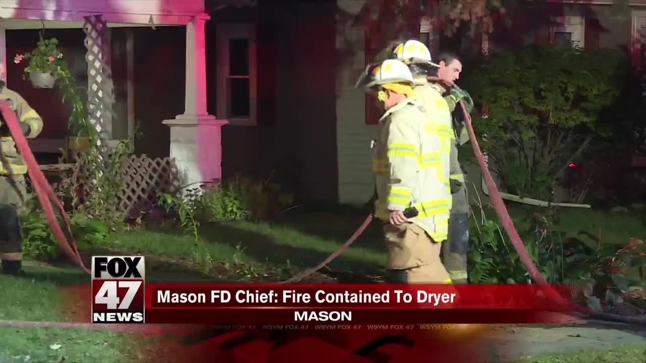 Mason FD Chief: Fire contained to dryer