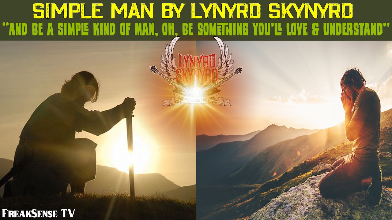 Simple Man by Lynyrd Skynyrd