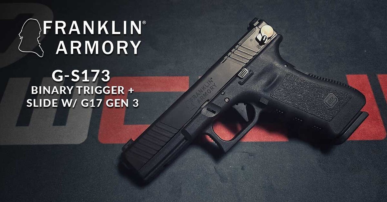 Franklin Armory G-S173 Binary Trigger Glock G17 Gen3 - Preview