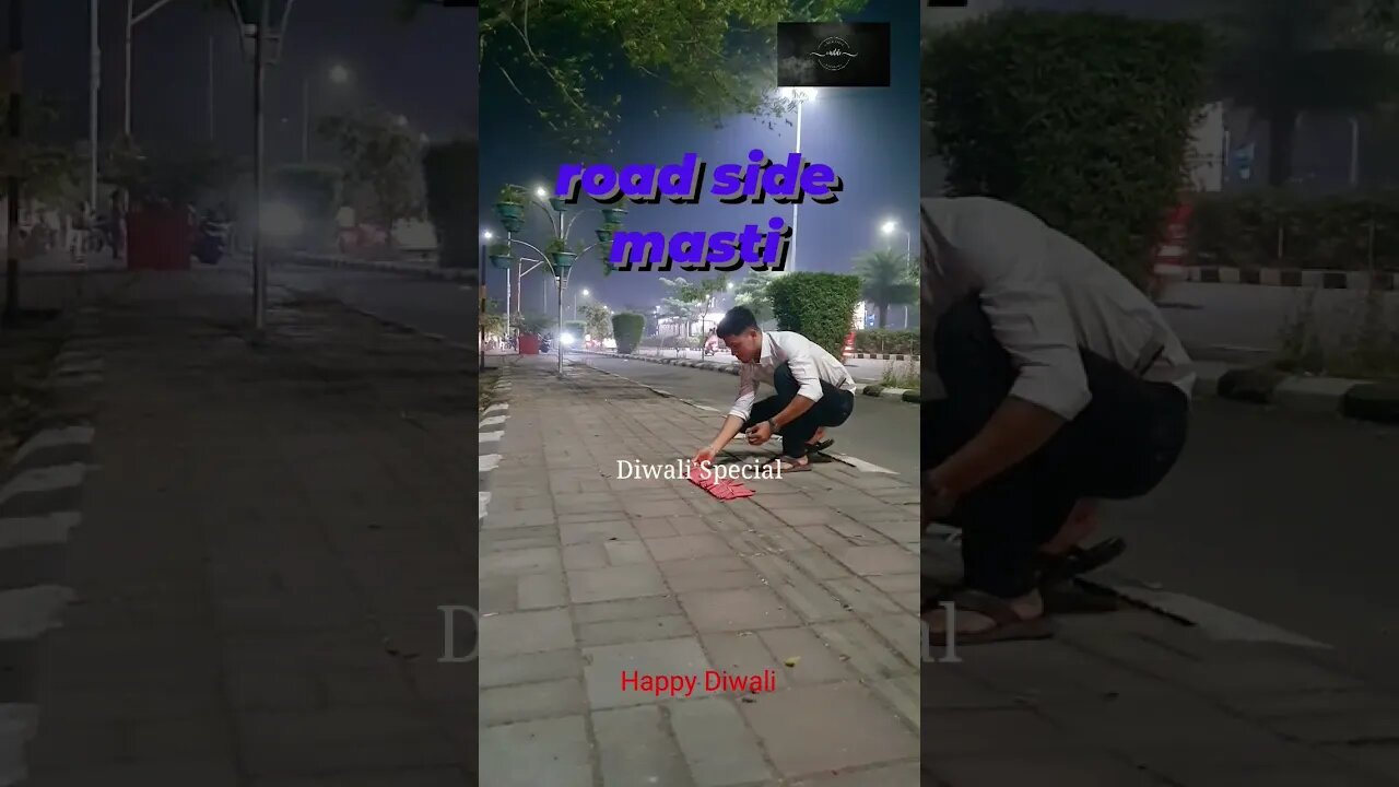 Diwali Special || Road side masti in diwali || Diwali || masti || Road side ||