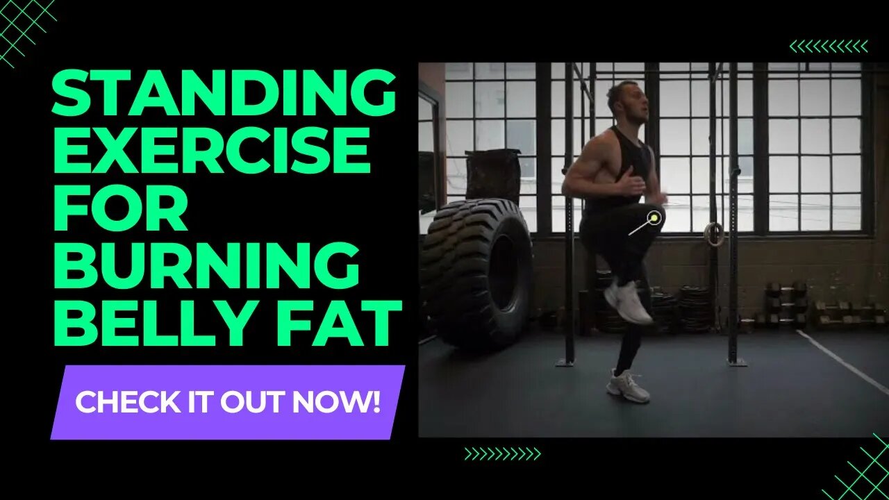 Standing Exercise for Burning Belly Fat