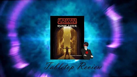 Tabletop Review #42: Castles and Crusades Rune Lore