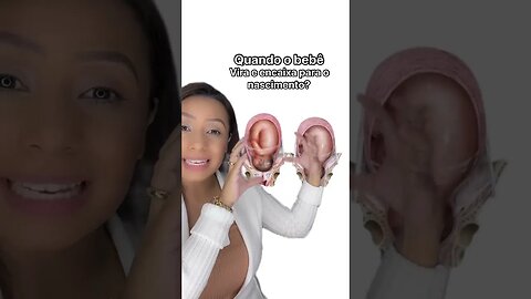 Quando o bebê vira e encaixa para o nascimento?