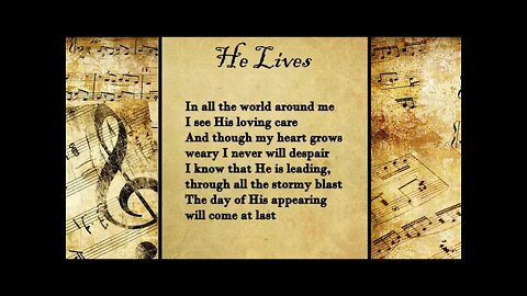 He Lives | FWBC Hymn With Lyrics