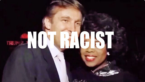 No! President Donald J. Trump Is Not Racist!