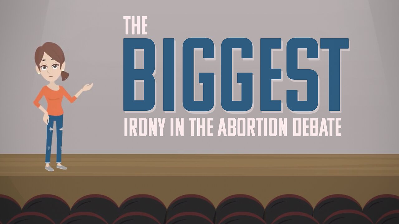 Abortion Distortion #113 - The Biggest Irony In The Abortion Battle