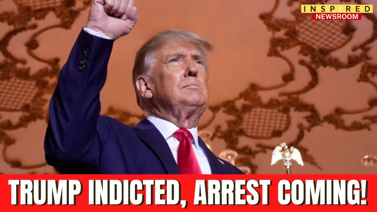 BREAKING: DONALD TRUMP INDICTED - ARREST COMING!