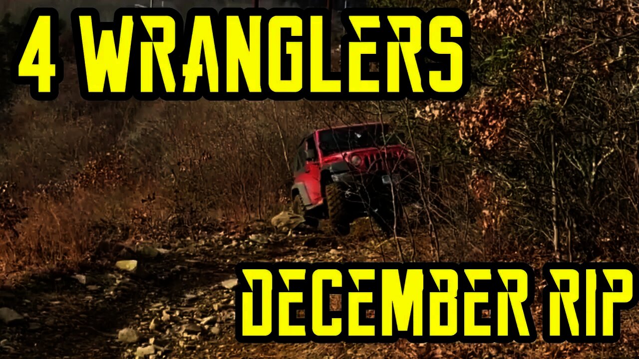 4 Wranglers off-roading highlights (December) private property and power lines Weivision DVR