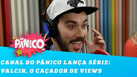 'Valcir, o caçador de views': ex-estagiário quer BOMBAR o canal do PÂNICO no YouTube