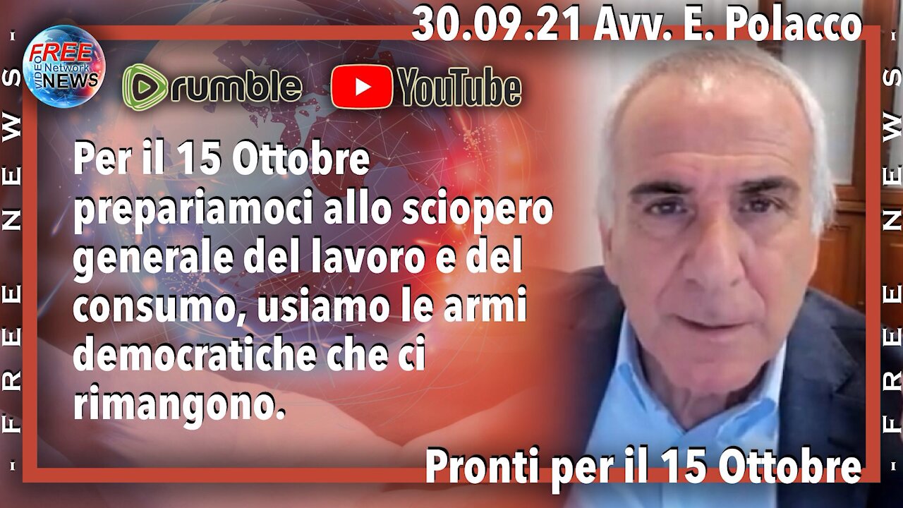 30.09.21 Avv. Polacco: prepariamo lo sciopero del lavoro e del consumo.