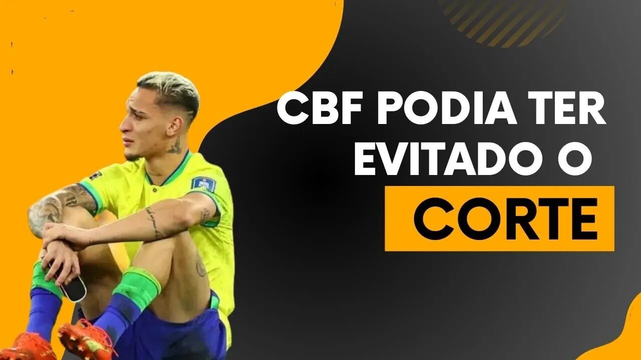 CBF podia ter evitado o corte não convocando