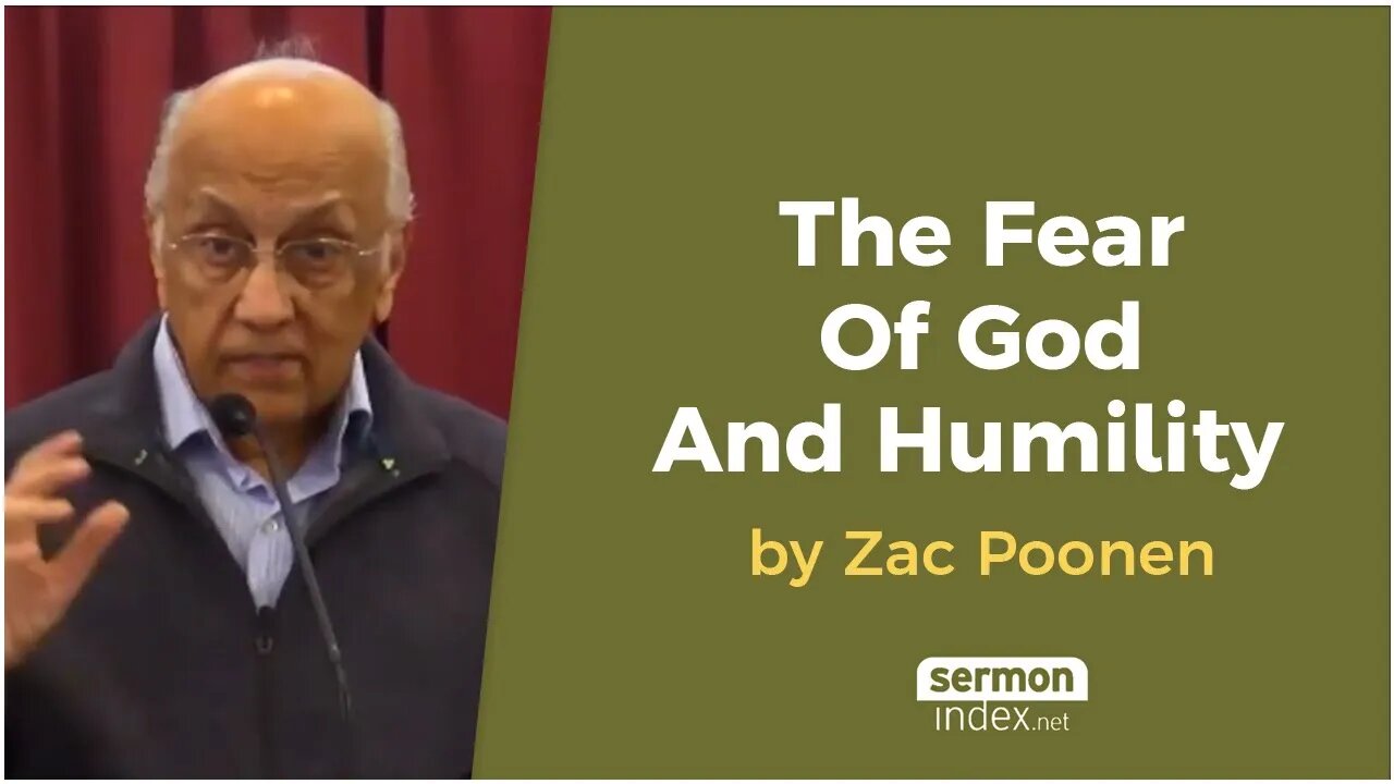 The Fear Of God And Humility by Zac Poonen