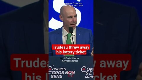 Trudeau won the lottery and threw away the ticket