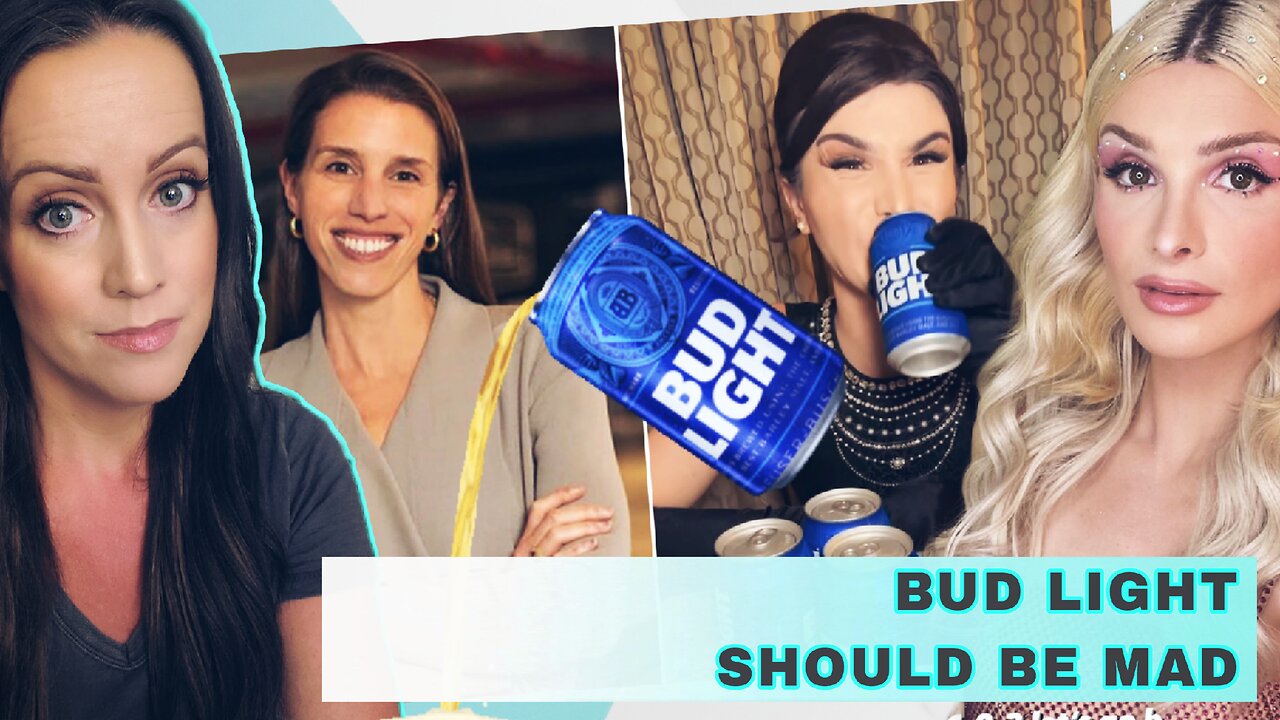 Bud Light is DONE || If I Were Them I'd Be LIVID