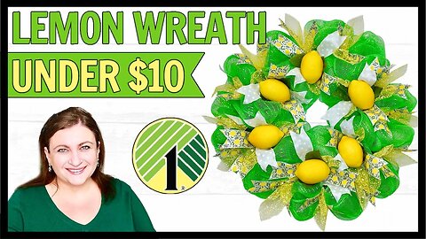 Dollar Tree DECO MESH LEMON WREATH DIY Tutorial Dollar Tree EASY POOF Step by Step Summer Wreath