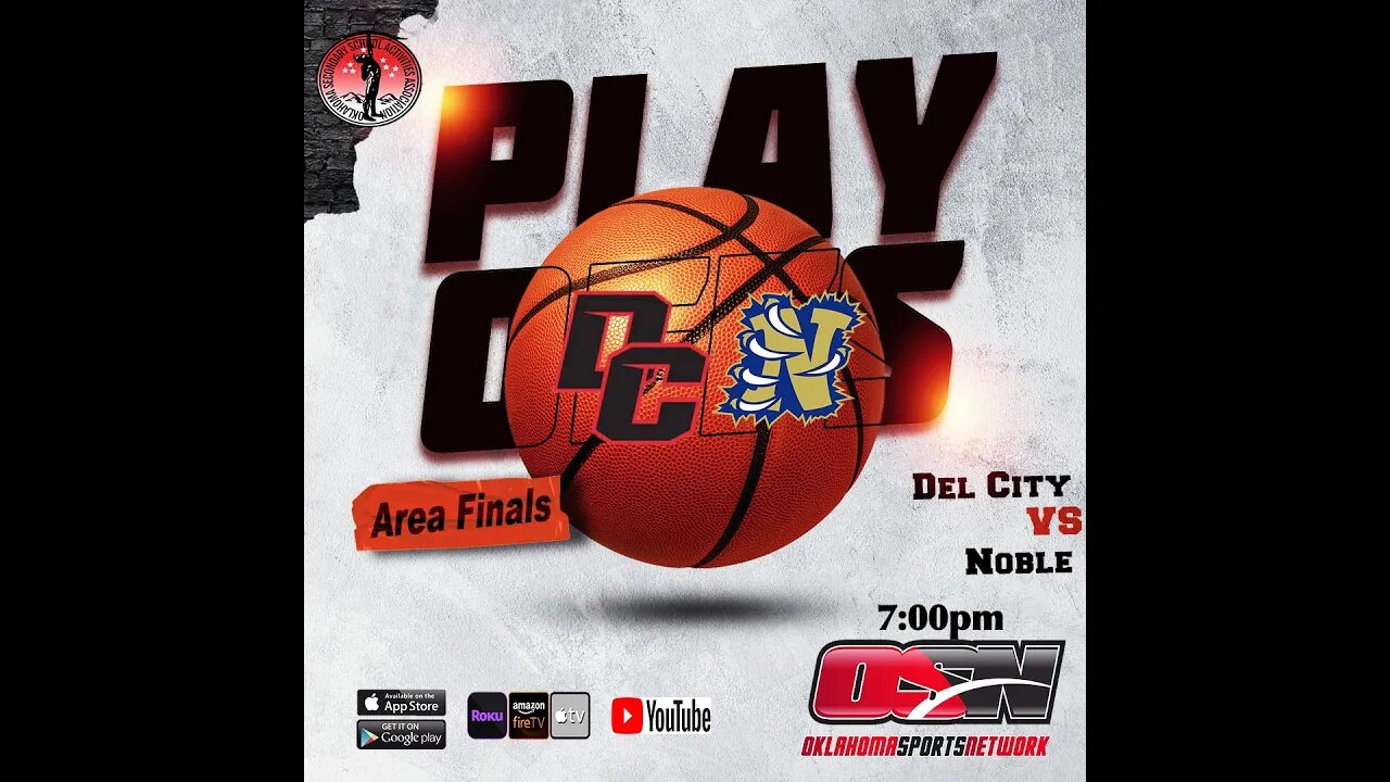 🏀OSSAA Regional Final Del City vs Noble Basketball 2023