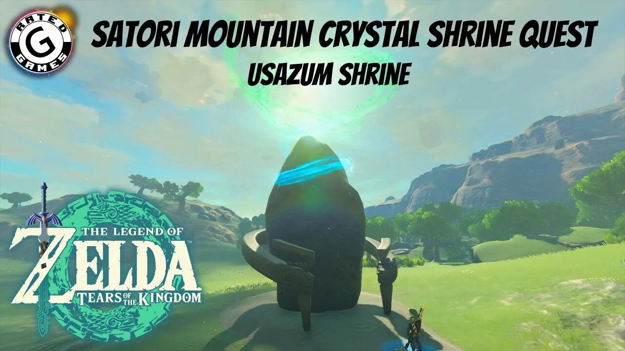 Satori Mountain Crystal Shrine Quest - Usazum Shrine - Tears of the Kingdom Shrines