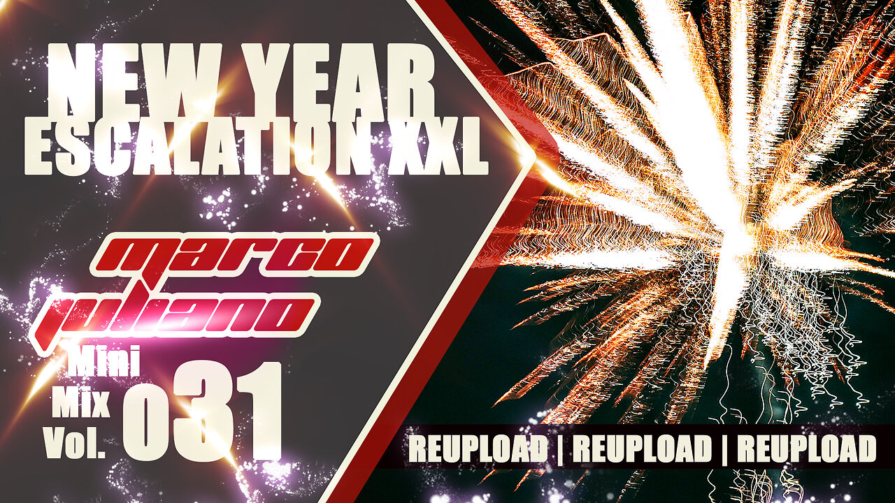 031 | NEW YEAR ESCALATION XXL | Marco Juliano Mini Mix Series | Not Only Vinyl