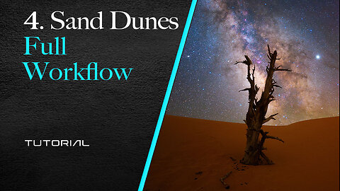 4. Sand Dunes - Full Workflow