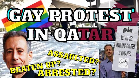 LGBTQ Protest in Qatar by Activist Who Was Beaten Up