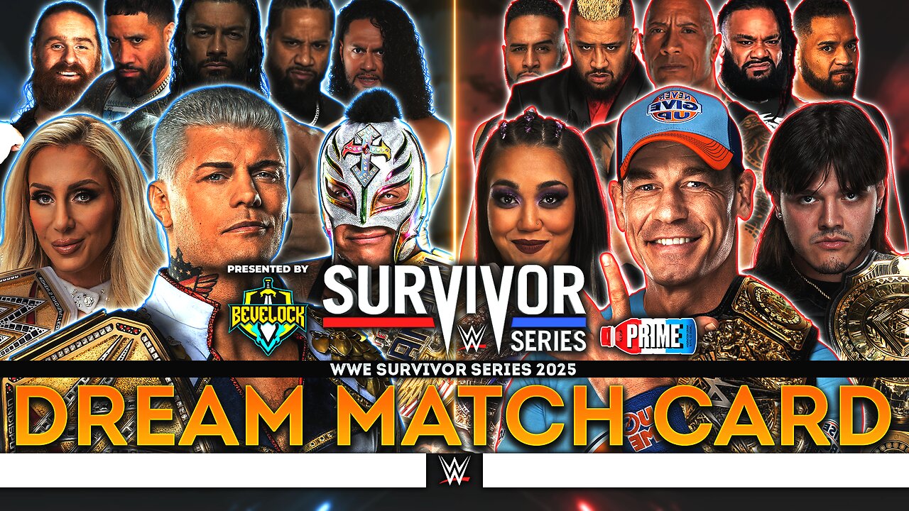 WWE Survivor Series 2025 - Dream Match Card | Bevelock