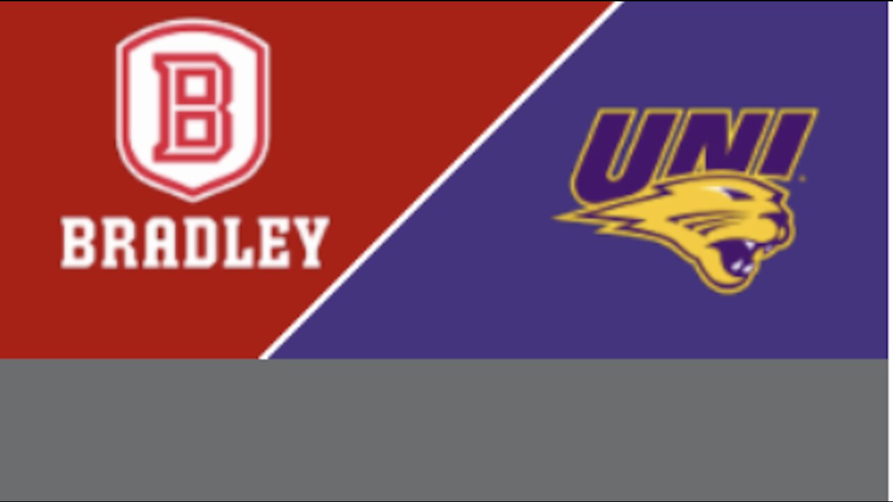 2021 - Northern Iowa Panthers @ Bradley Braves