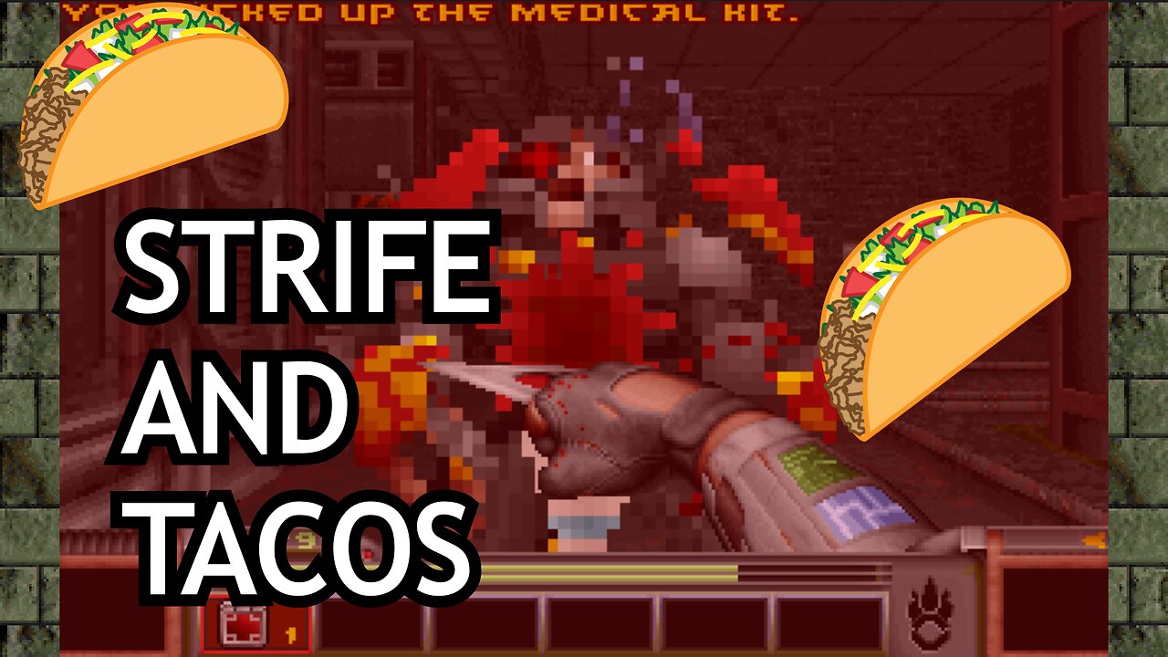 STRIFE speedrunning and TACOS