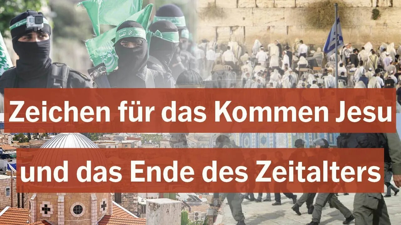 Zeichen für das Kommen Jesu und das Ende des Zeitalters