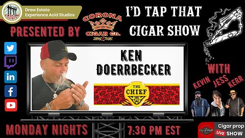 Ken Doerrbecker of KJD (Chief) Cigars. I'd Tap That Cigar Show Episode 250