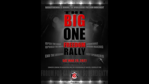 THE BIG ONE! Saskatchewan Freedom Rally