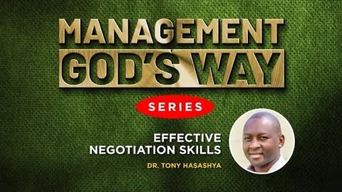 Effective Negotiation Skills by Dr. Tony Hasashya - 28th October 2022