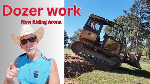 Dozer work. Horse riding arena.