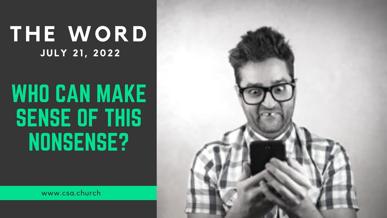 The Word: July 21, 2022