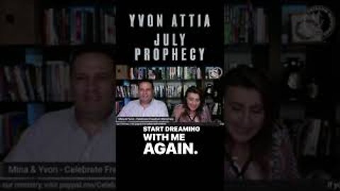 Encouraging July Prophetic Word Yvon Attia #shortvideo