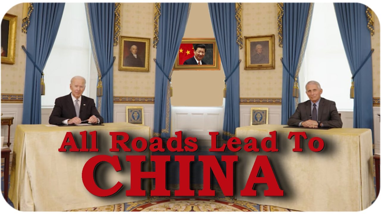 Evidence Biden and Fauci are agents of China * May 27, 2021