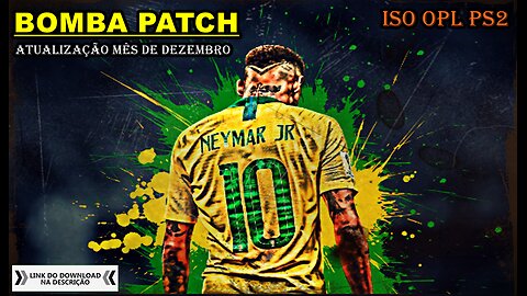 BOMBA PATCH ATUALIZAÇÃO MÊS DE DEZEMBRO 2023 ISO OPL PS2