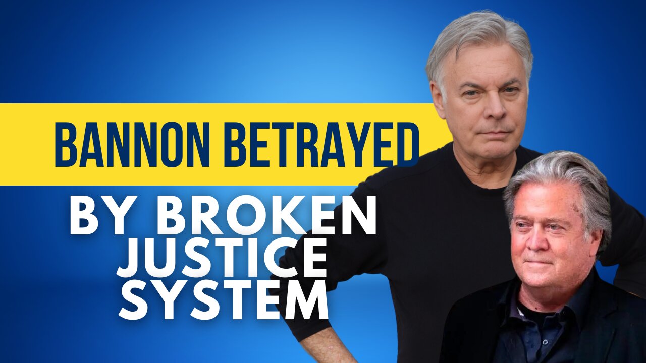 Bannon Betrayed By Broken Justice System - The Tragic Cost Of Speaking Truth | Lance Wallnau