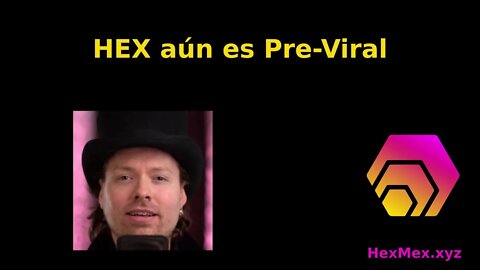 HEX aún es pre-viral - Richard Heart