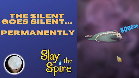 A Patient Gamer Plays...Slay the Spire: Part 14