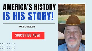 America's History is His Story! (October 23)